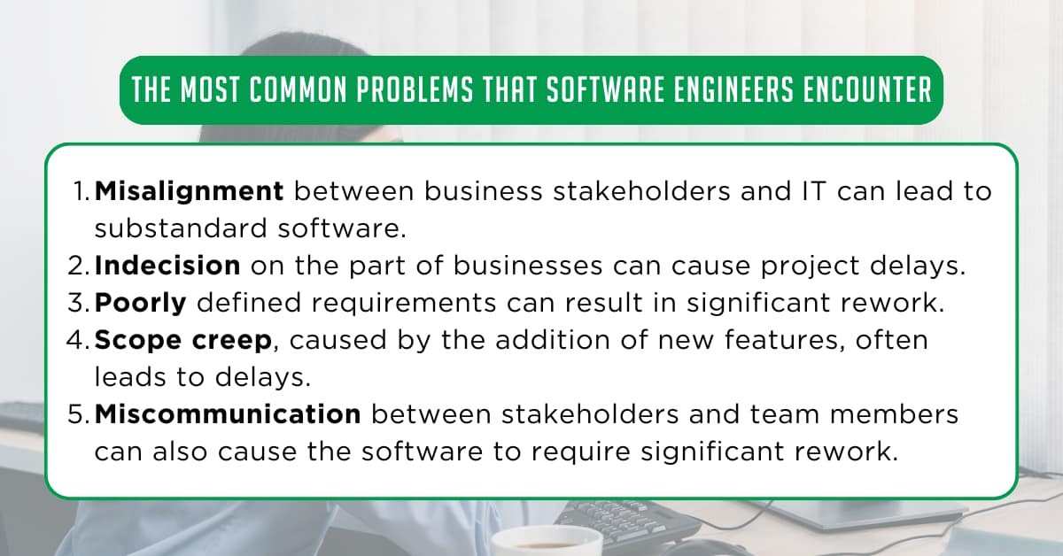 Top Problems that Software Engineers Face