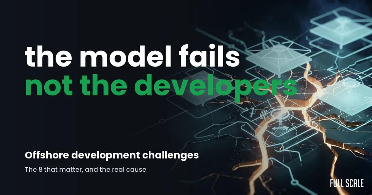 common-offshore-software-development-challenges hero, Full Scale