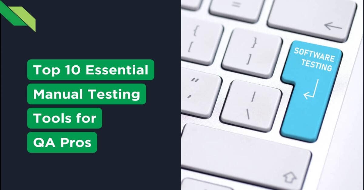 Top Manual Testing Tools