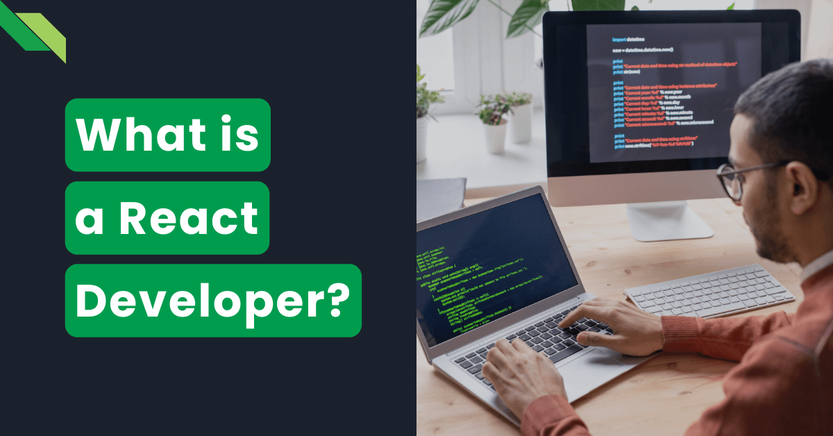 A React Developer working on a computer with text onscreen about react development.
