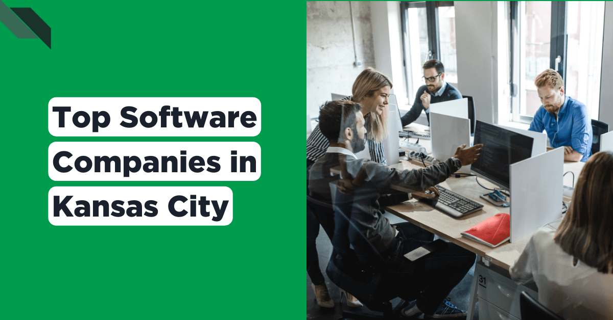 Team of professionals working in a modern office environment with text "Top Software Companies in Kansas City".