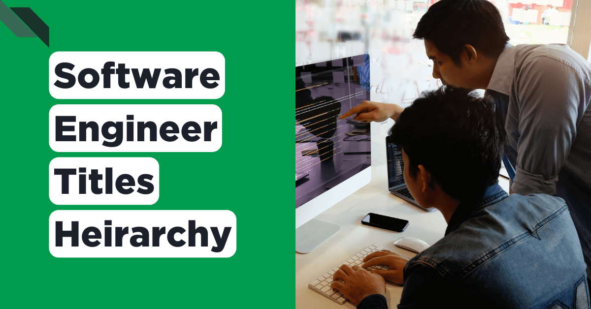 Two professionals discussing over a computer screen with the phrase "Software Engineer Titles Hierarchy" on the left side.