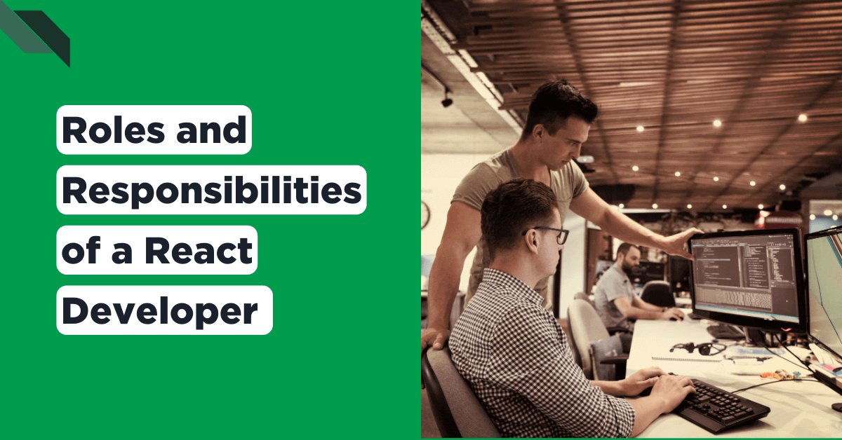 Team of developers discussing a project near a computer with code on the screen, highlighting the roles and responsibilities of a React Developer.