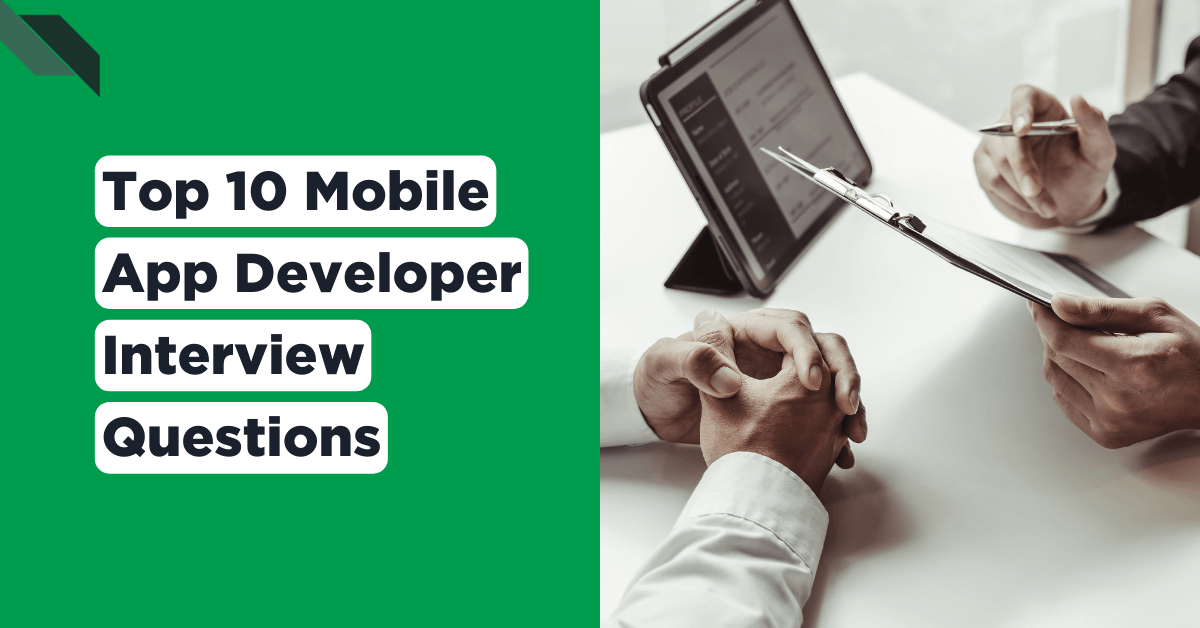 Two people in a business meeting, with one holding a clipboard and the other using a laptop, next to text about mobile app developer interview questions.