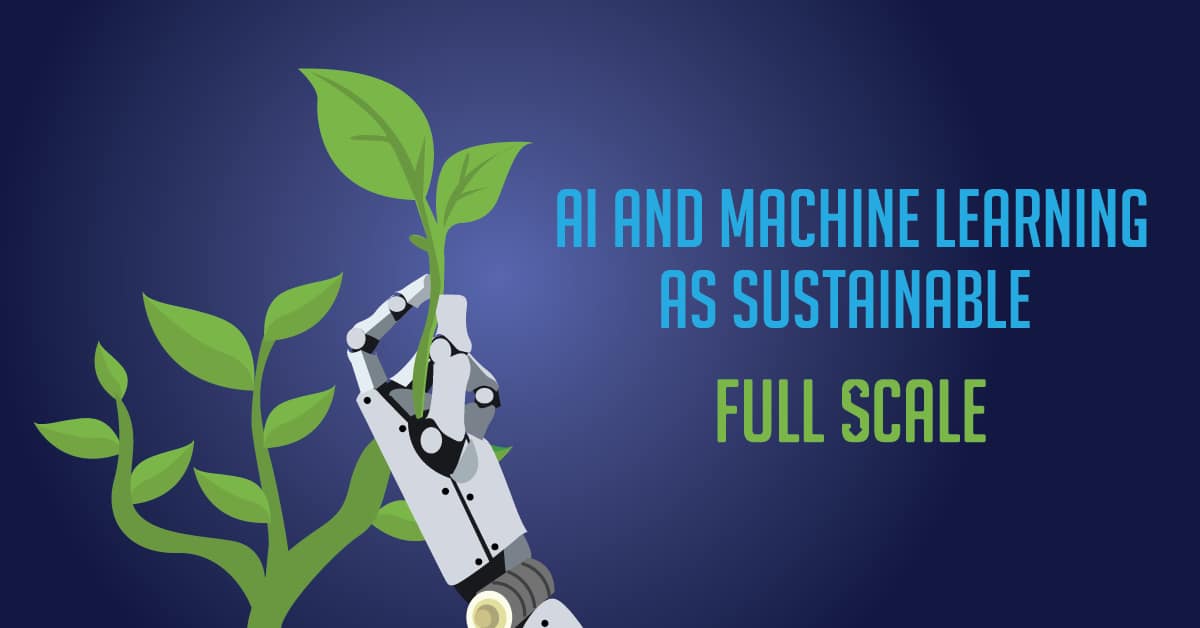 A robotic arm with a gentle grip on a green plant, alongside text discussing ai and sustainable technologies in the context of sustainability and scalability.