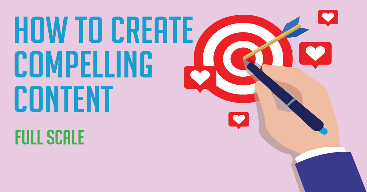 A graphic presentation emphasizing the significance of creating compelling content, featuring an illustration of a hand holding a pencil pointing to a bullseye target surrounded by social media icons representing likes and hearts.