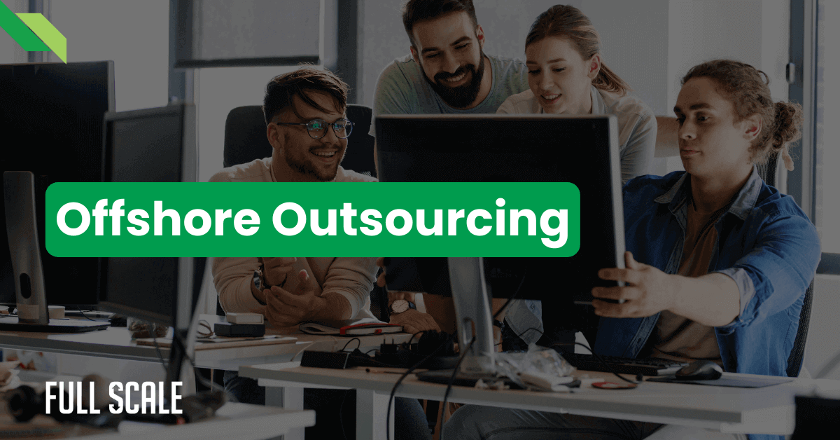 A group of four people smiling and collaborating around a computer screen in an office setting. The text "Offshore Outsourcing" is prominently displayed in green over the image.