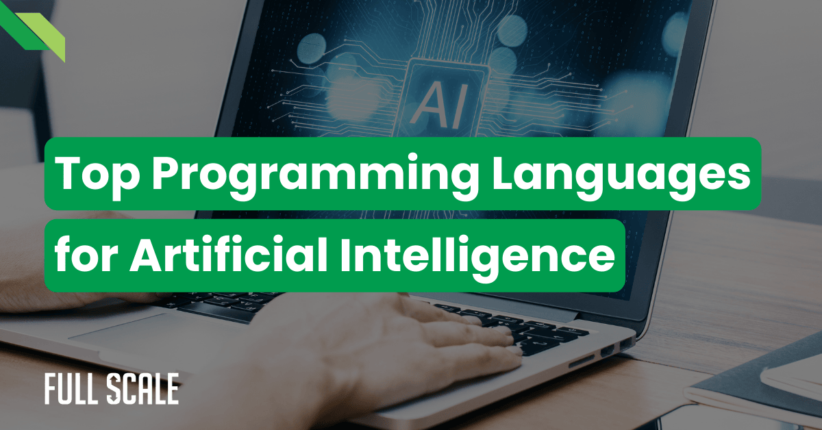 A laptop screen flashes "AI" with an overlay reading, "Top Programming Languages for Artificial Intelligence." Human hands hover over the keyboard, exploring which computer language is used for artificial intelligence.