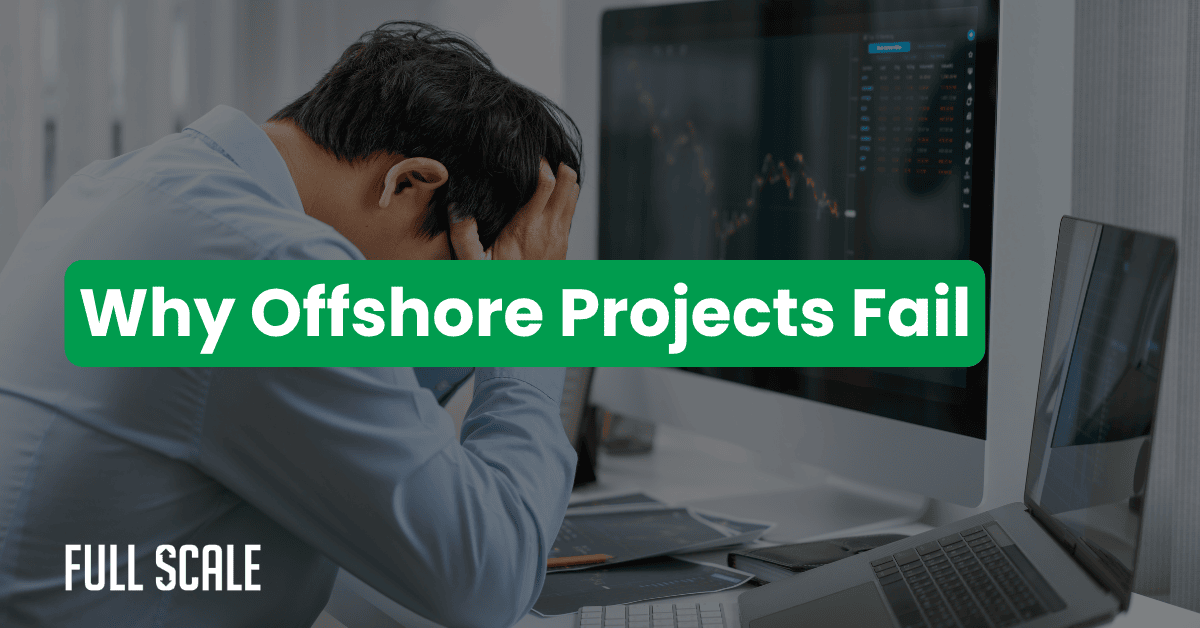 A man sits at a desk with his head in his hands in front of a computer screen. Text overlay reads, "Why Offshore Projects Fail: Unpacking offshore development challenges.