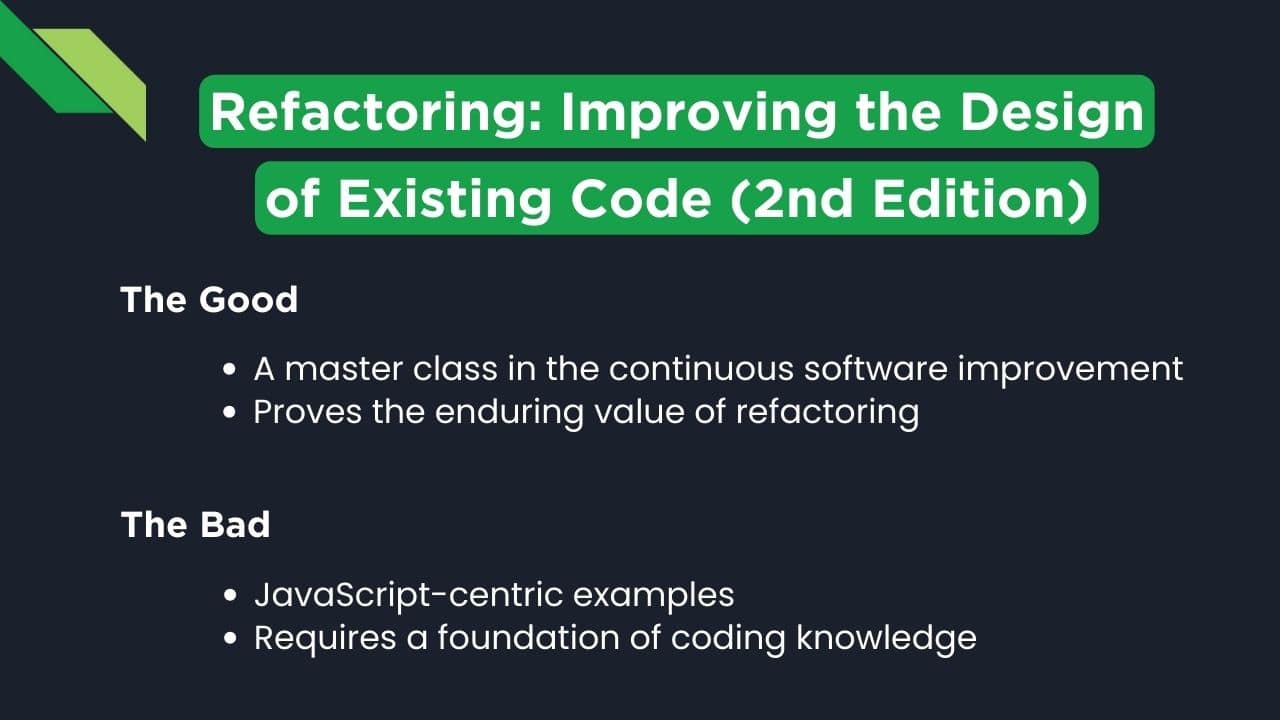 Refactoring: Improving the Design of Existing Code (2nd Edition) by Martin Fowler