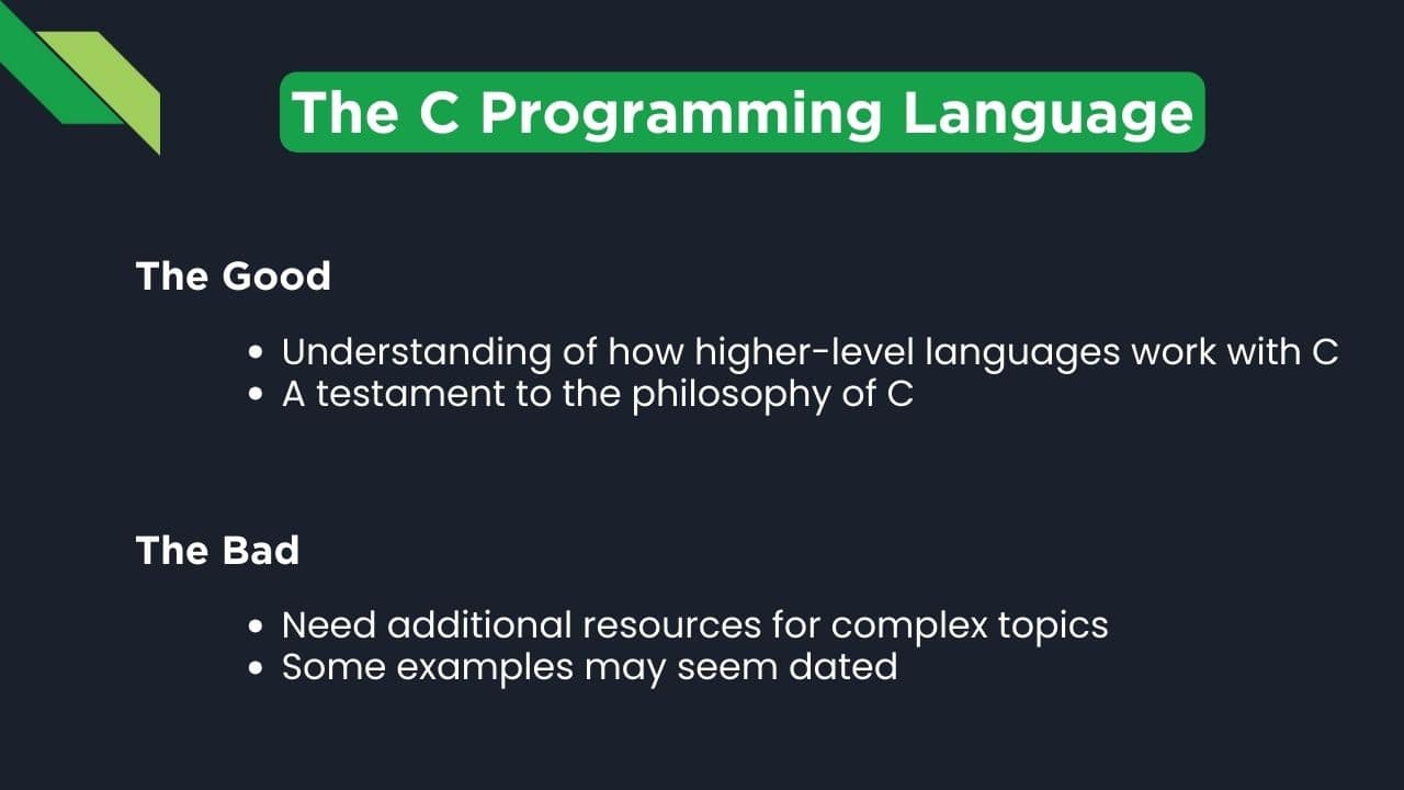 The C Programming Language By Brian Kernighan and Dennis Ritchie